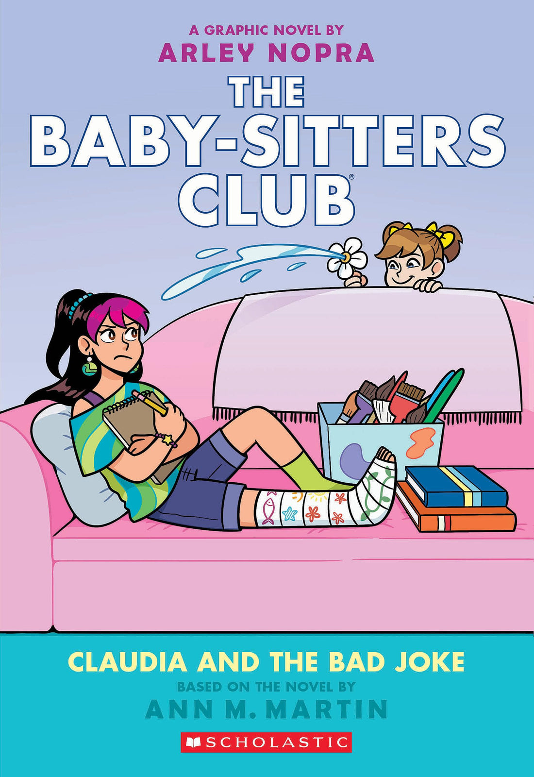 Claudia and the Bad Joke: A Graphic Novel (The Baby-sitters Club #15) (Volume 15)