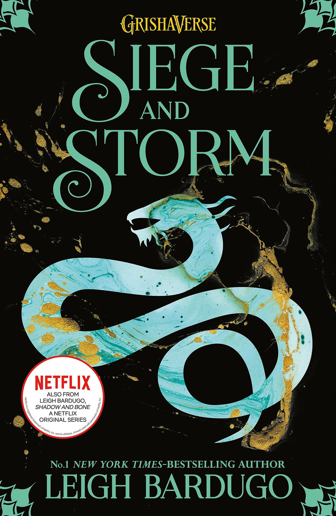 Orion Children's Books The Shadow and Bone: Siege and Storm: 2