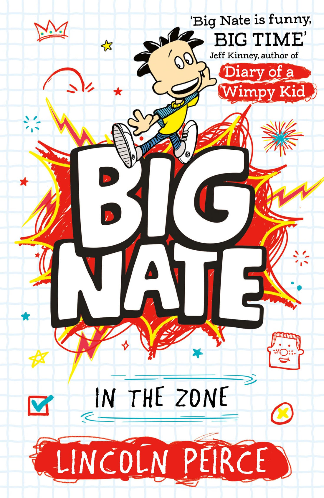 Big Nate in the Zone: Book 6