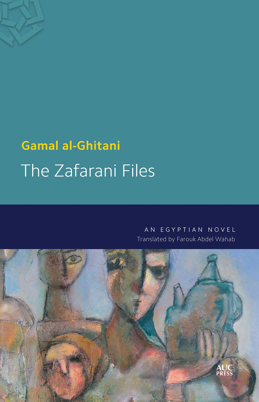 The Zafarani Files: An Egyptian Novel: A Modern Arabic Novel