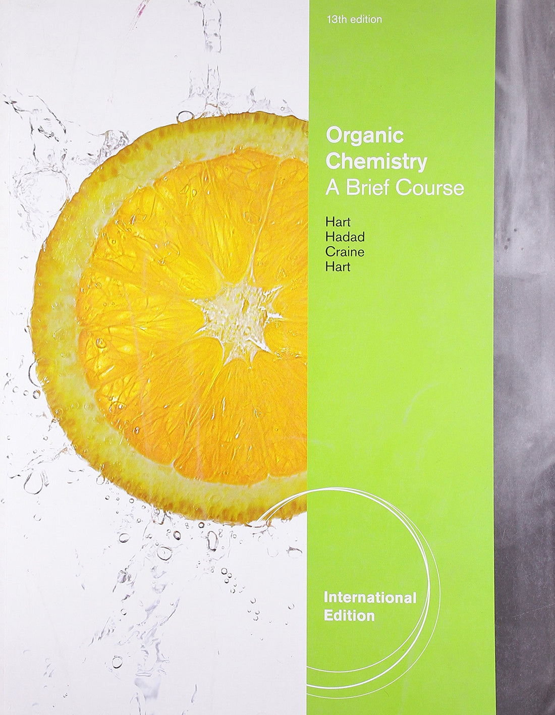 Organic Chemistry: A Brief Course, International Edition