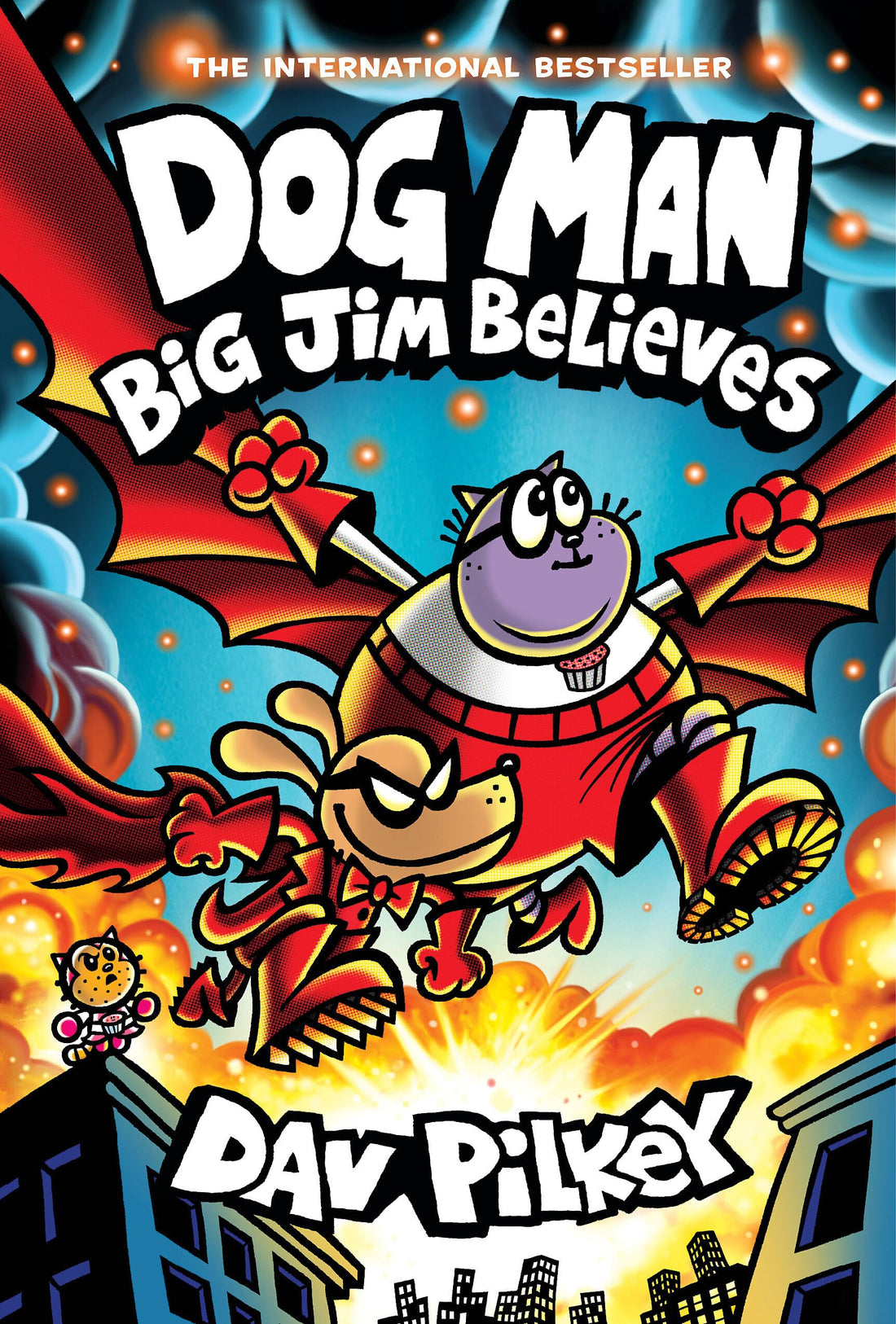 Dog Man: Big Jim Believes: A Graphic Novel (Dog Man #14): From the Creator of Captain Underpants (Volume 14)