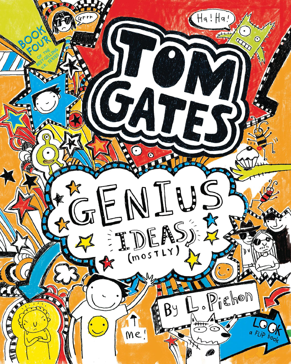 Tom Gates: Genius Ideas (Mostly): 4
