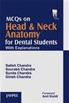 Jaypee Brothers Medical Publishers MCQs on Head & Neck Anatomy for Dental Students with Explanations