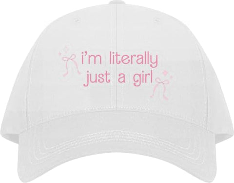 I'm literally just a girl Plain unisex baseball cap White