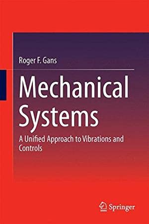Mechanical Systems, by Roger F. Gans