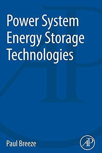 Power System Energy Storage Technologies By Paul Breeze