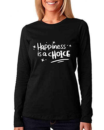 Print Online"HAPPINESS IS A CHOICE" T-Shirt