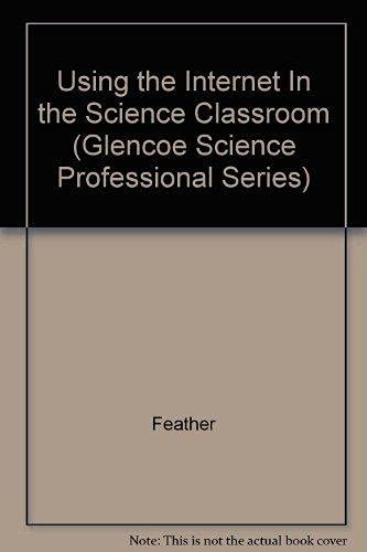 Feather science Voyages: The Internet In The science Classroom 2000/01 ,Ed. :1