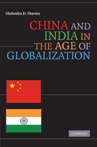 China and India in the Age of Globalization ,Ed. :1