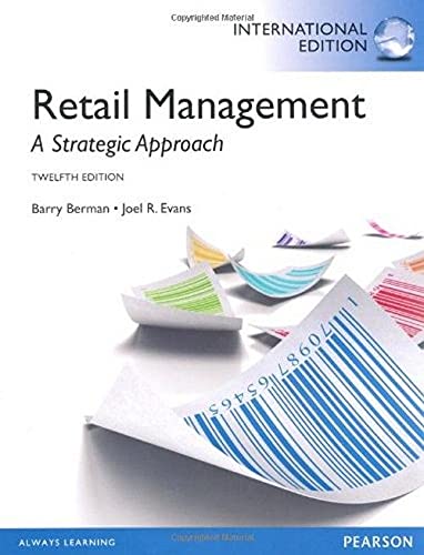 Retail Management Twelfth Edition By Joel R. Evans And Barry Berman (2006)