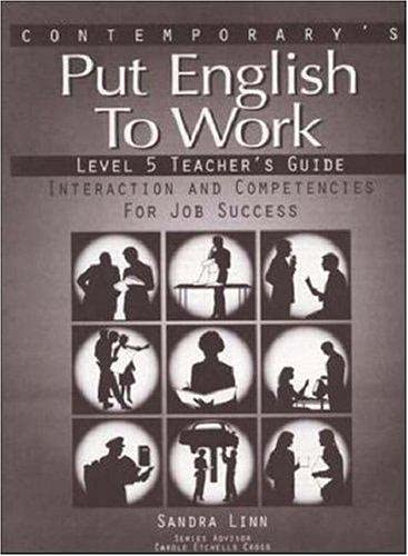 Put English To Work 5: Teacher`S Guide By Podnecky