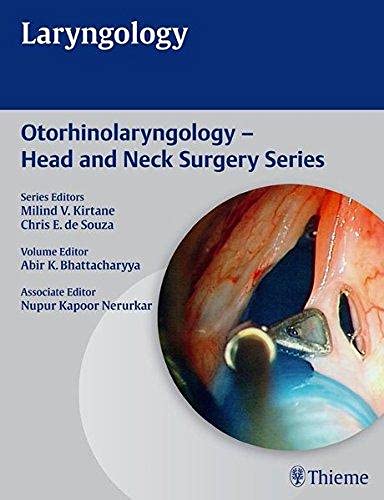 Laryngology (Otorhinolaryngology - Head and Neck Surgery)