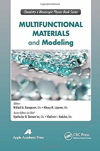 Multifunctional Materials and Modeling (Innovations in Chemical Physics and Mesoscopy)