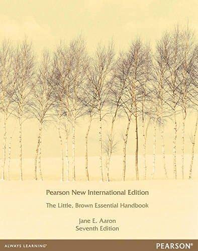 Little, Brown Essential Handbook - Pearson New International Edition, Ed.7 By Jane E. Aaron , Paperback