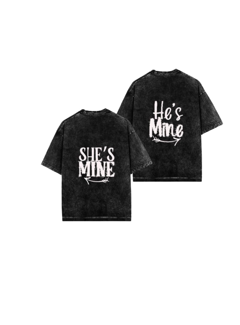 He's Mine She's Mine VaIentine CoupIe T-shirt Washed 1