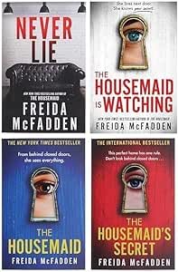 (Never Lie (Never Lie) and The Housemaid, The Housemaid's Secret and The Housemaid Is Watching, By Frida McFadden