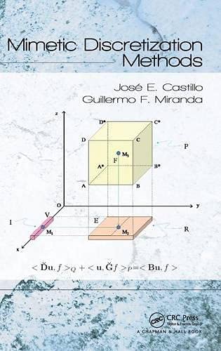 Taylor & Francis Mimetic Discretization Methods