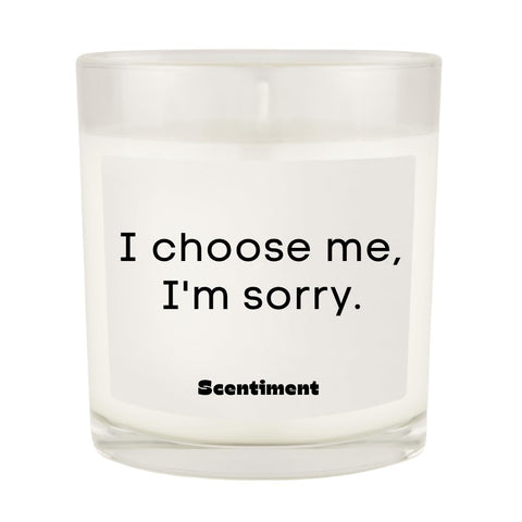 Scentiment Scented Candle â€“ Premium Soy Coconut Beeswax Blend | Hand-Poured Jar Candle with Long Burn Time | Gift for Home, Bedroom & Living Room (I Choose Me, Iâ€™m Sorry)