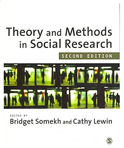 Theory and Methods in Social Research By Cathy Lewin & Bridget Somekh