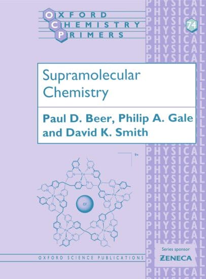 OXFORD UNIVERSITY PRESS Supramolecular Chemistry: 74