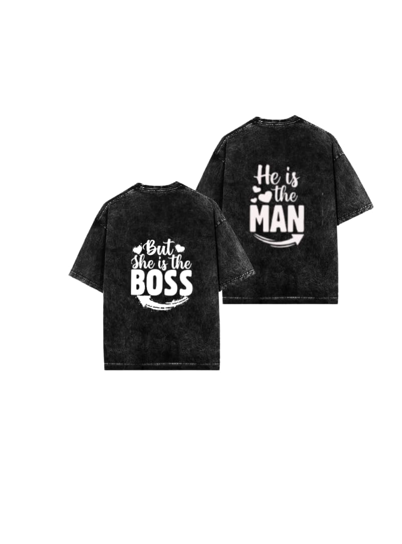 He is the MAN But She is the BOSS VaIentine CoupIe T-shirt Washed 3