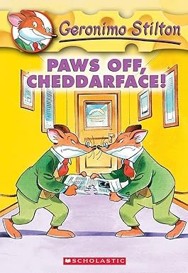 Geronimo Stilton Paws Off, Cheddarface! #6, Children's Story Series