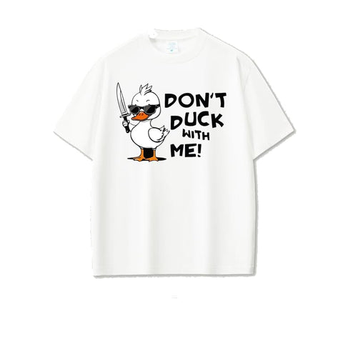Funny Duck T-Shirt, 'Don't Duck with Me' Design, White Cotton, Casual Graphic Tee