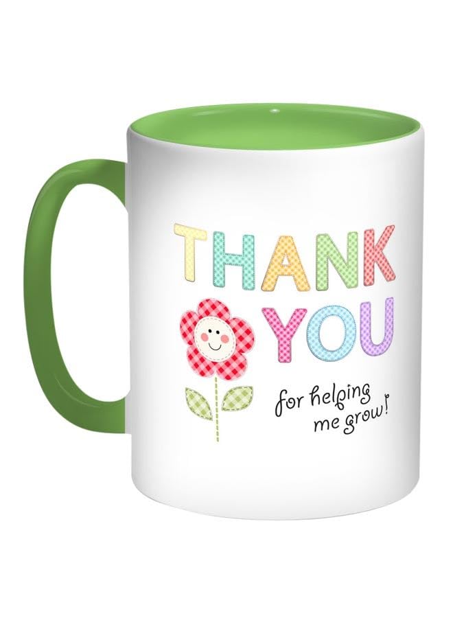Thank You For Helping Me Grow Printed Coffee Mug Green/White/Red
