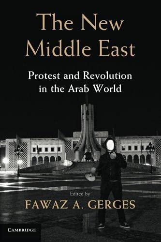 The New Middle east: Protest and Revolution in the arab World ,ed. :1