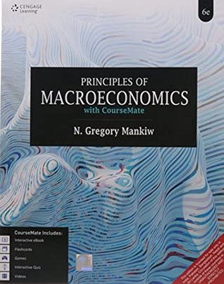 Principles Of Macroeconomics With Coursemate By Mankiw, N.G.