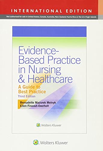 Evidence-Based Pr actice in Nur sing & Healthcar e by Ber nadette - Paper back