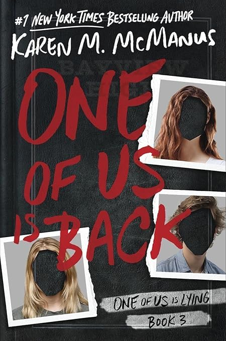 Karen M. McManus One of Us is Back, Book 3, Mystery Thriller Novel
