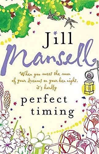 Perfect Timing By Jill Mansell