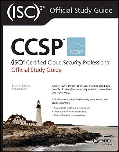 CCSP ISC2 Certified Cloud Security Professional Official Study Guide - India, Ed.1 By Brian T. O`Hara - Ben Malisow