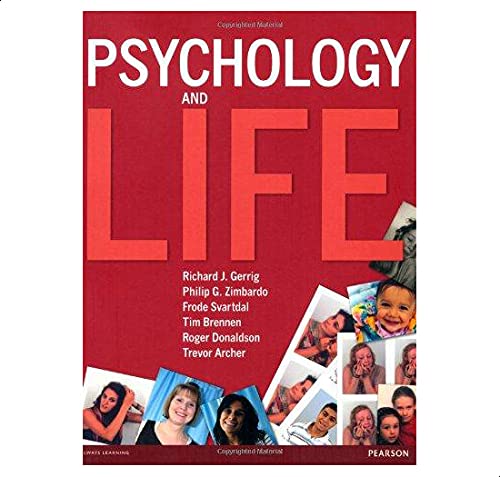 Psychology and Life, Ed.1 By Richard Gerrig - Philip Zimbardo - Frode Svartdal - Tim Brennen - Roger Donaldson - Trevor Archer