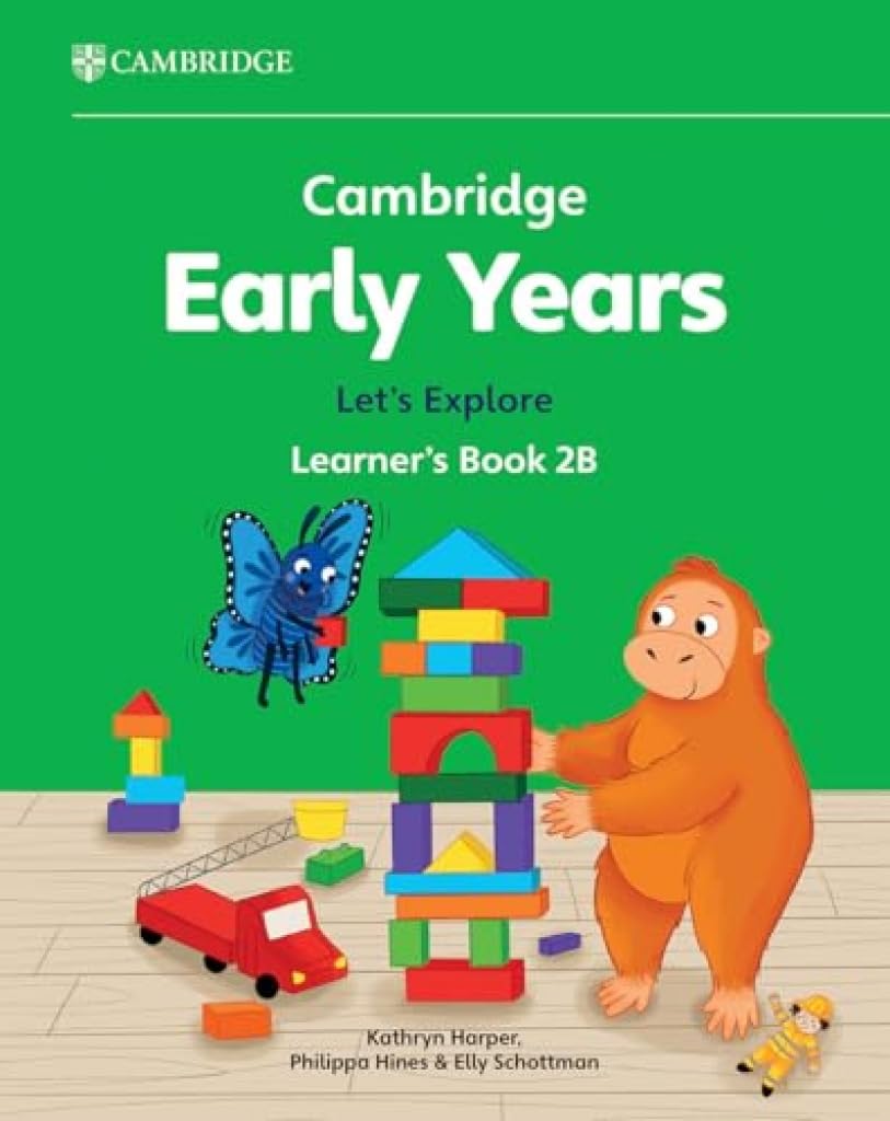 Cambridge Early Years Let's Explore Learner's Book 2b: Early Years International