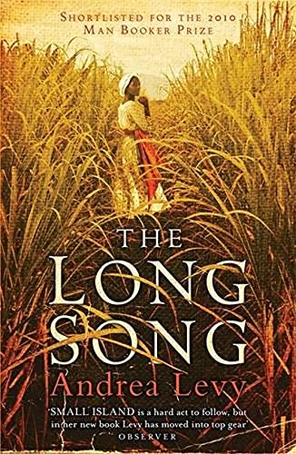 The Long Song By Andrea Levy