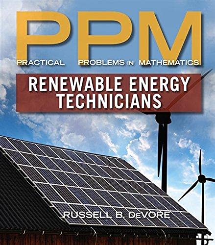 Practical Problems in Mathematics for Renewable Energy Technicians, Ed.1 By Russell DeVore