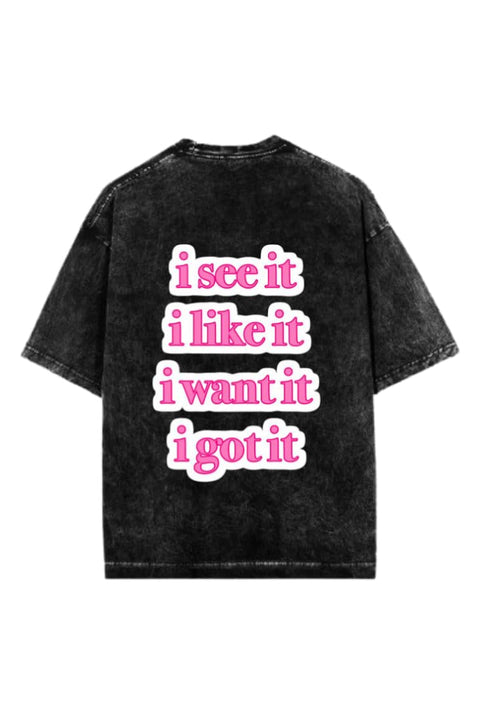 i see it, i like it, i want it, i got it VaIentine CoupIe T-shirt Washed 27