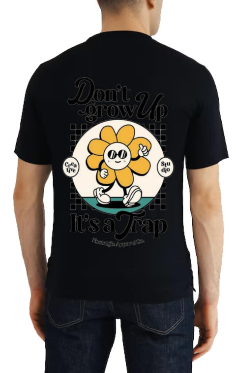 DON'T GROW UP, IT'S A TRAP T-shirt Black