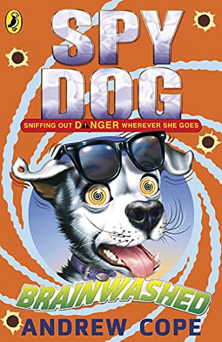SPY DOG ( BRAINWASHED)