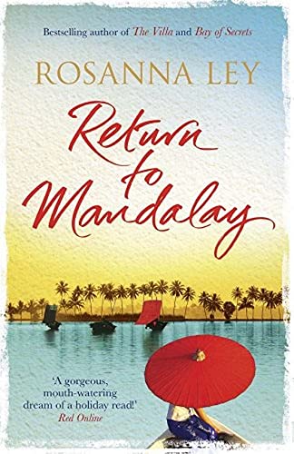Return To Mandalay By Rosanna Ley