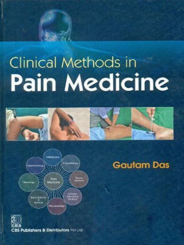 Clinical Methods in Pain Medicine ,Ed. :1