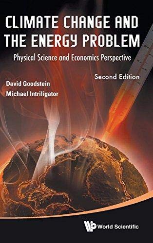 Climate Change and the Energy Problem: Physical science and Economics Perspective ,Ed. :2