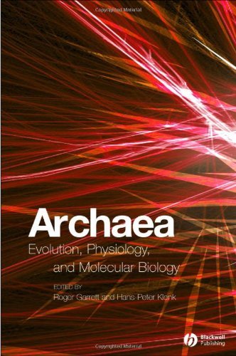 Archaea: Evolution, Physiology and Molecular Biology