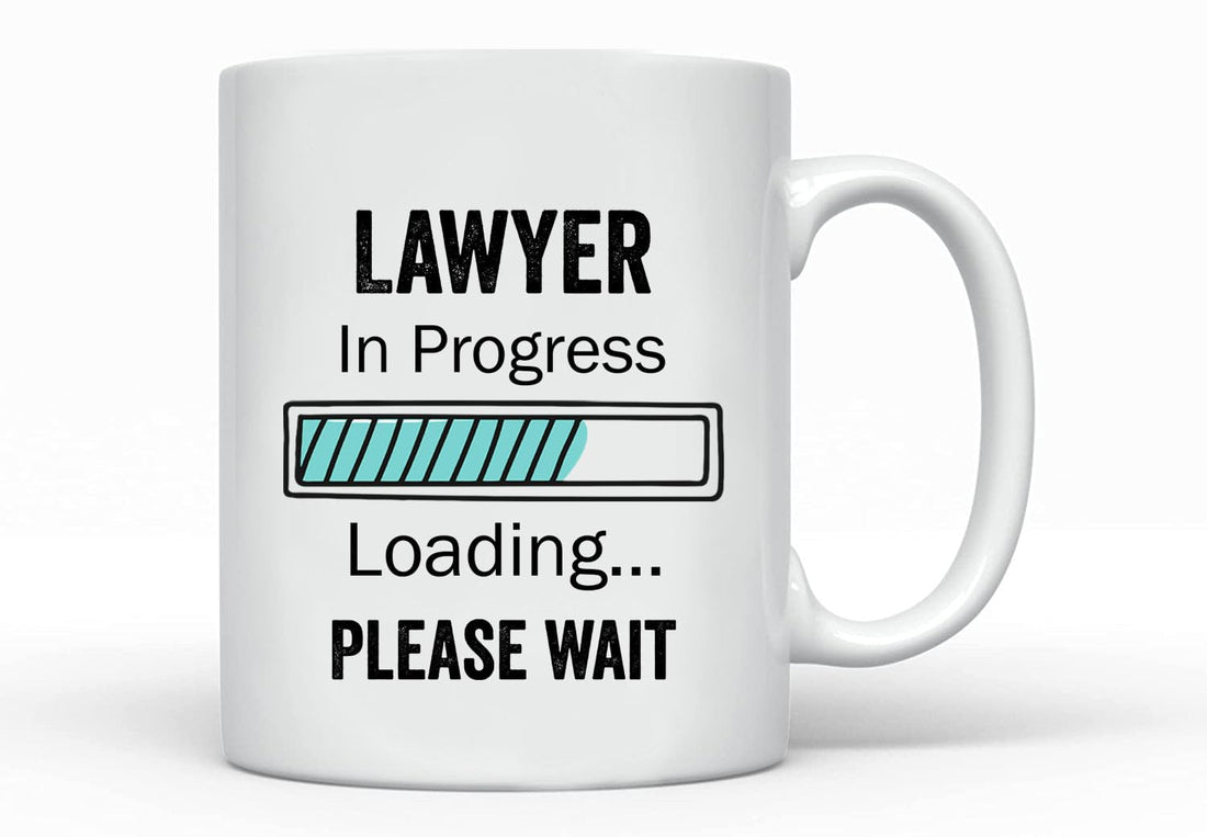 Lawyer In Progress Loading Please Wait Mug - Future Lawyer Gift - Funny Coffee Mug - Gifts Graduate Mug - Congratulations Coffee Mug Cup Gifts For Friends - Family 11oz