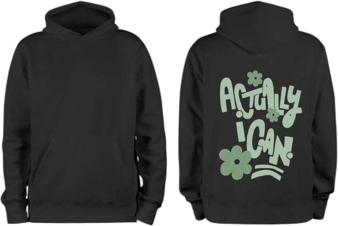 Actually, I Can hoodie back Black