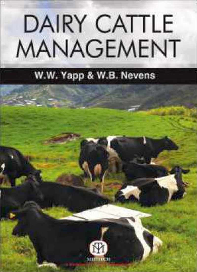 Dairy Cattle Management - Selection, Feeding And Management 3Ed