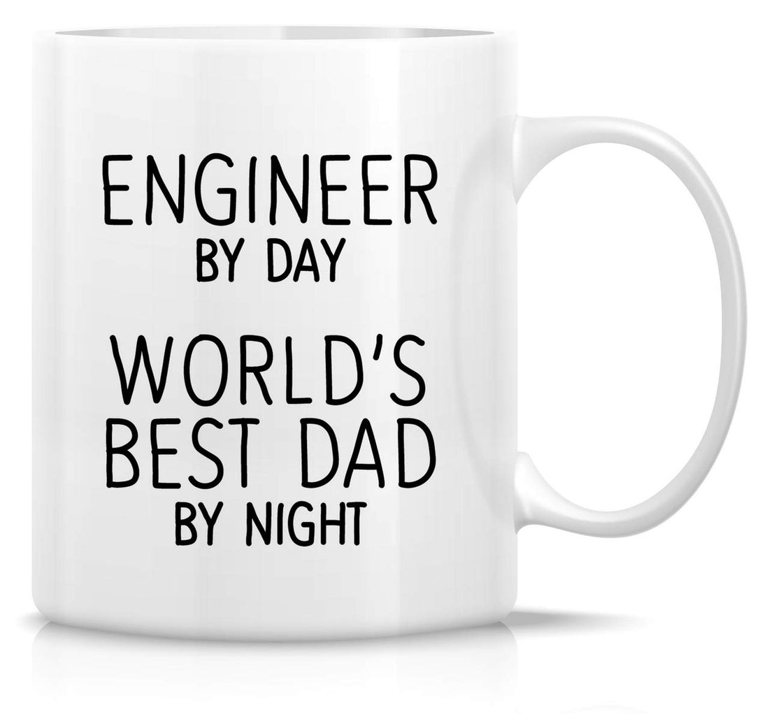 Retreez Funny Mug - Engineer by Day World's Best Dad by Night 11 Oz Ceramic Coffee Mugs - Funny, Sarcasm, Sarcastic, Motivational, Inspirational birthday gifts for dad, papa, father, father's day gift